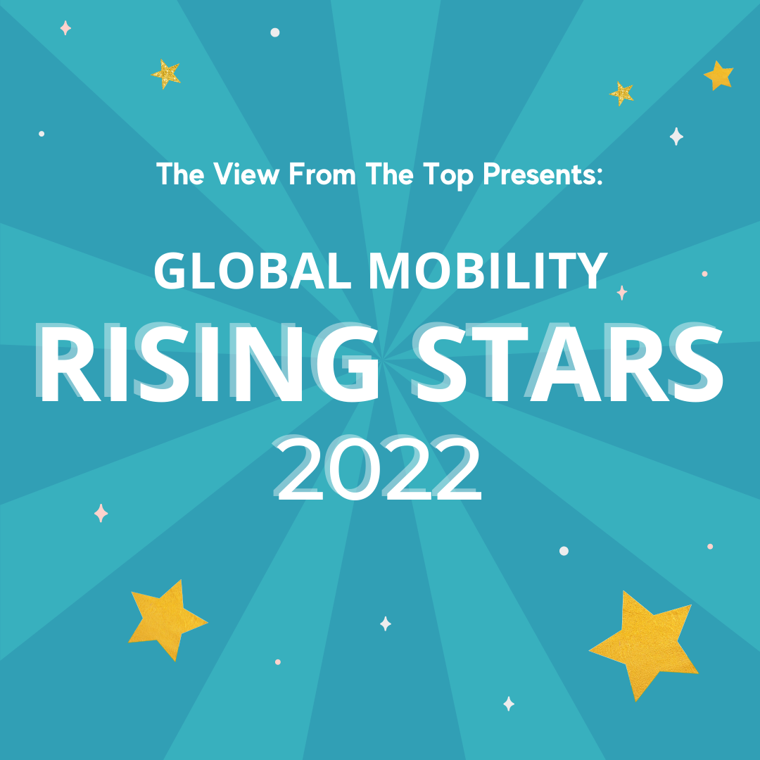 Who are the Top 100 Global Mobility Rising Stars for 2022?