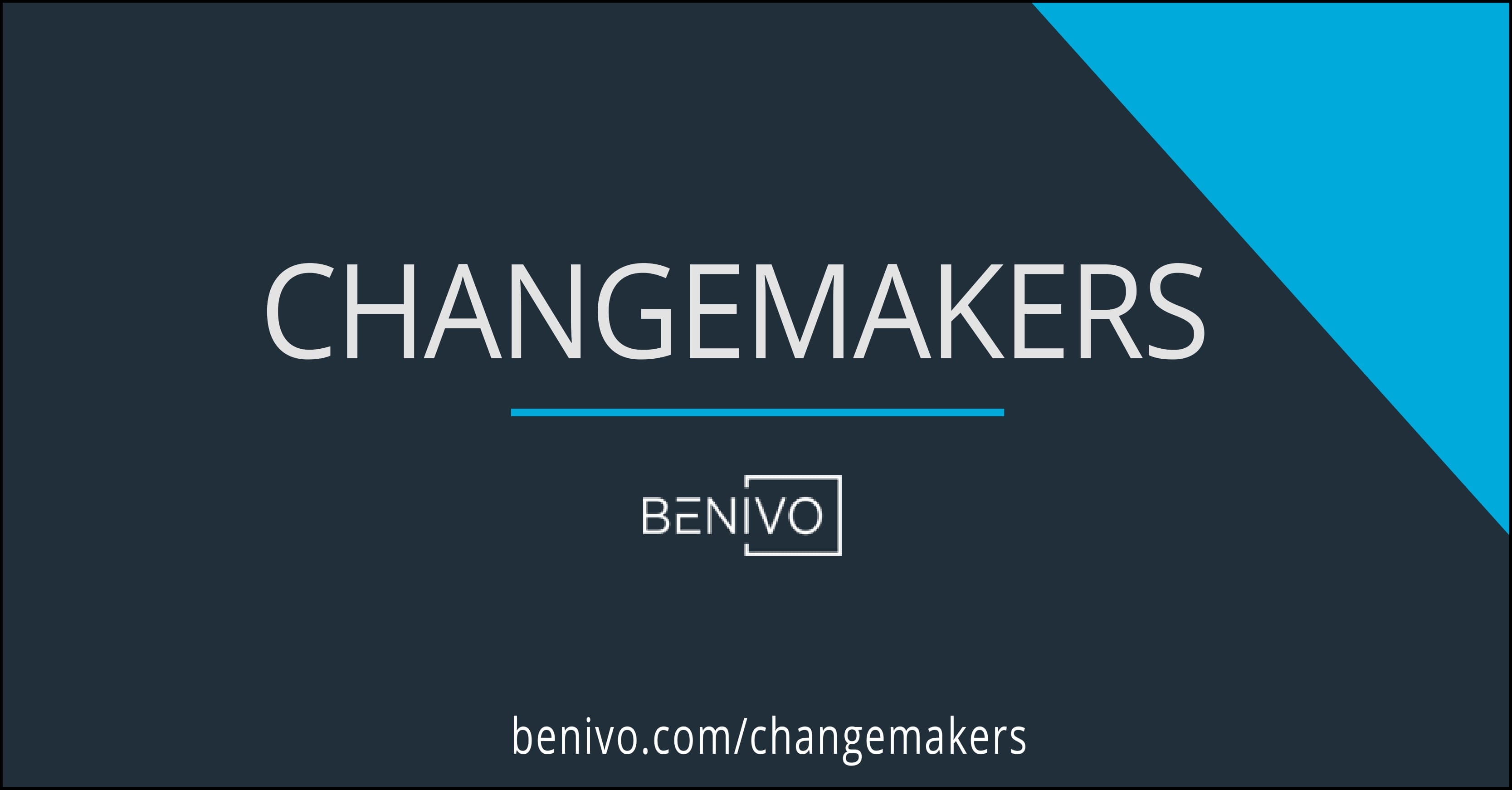 Changemakers | Benivo Relocation Services + Mobility Tech